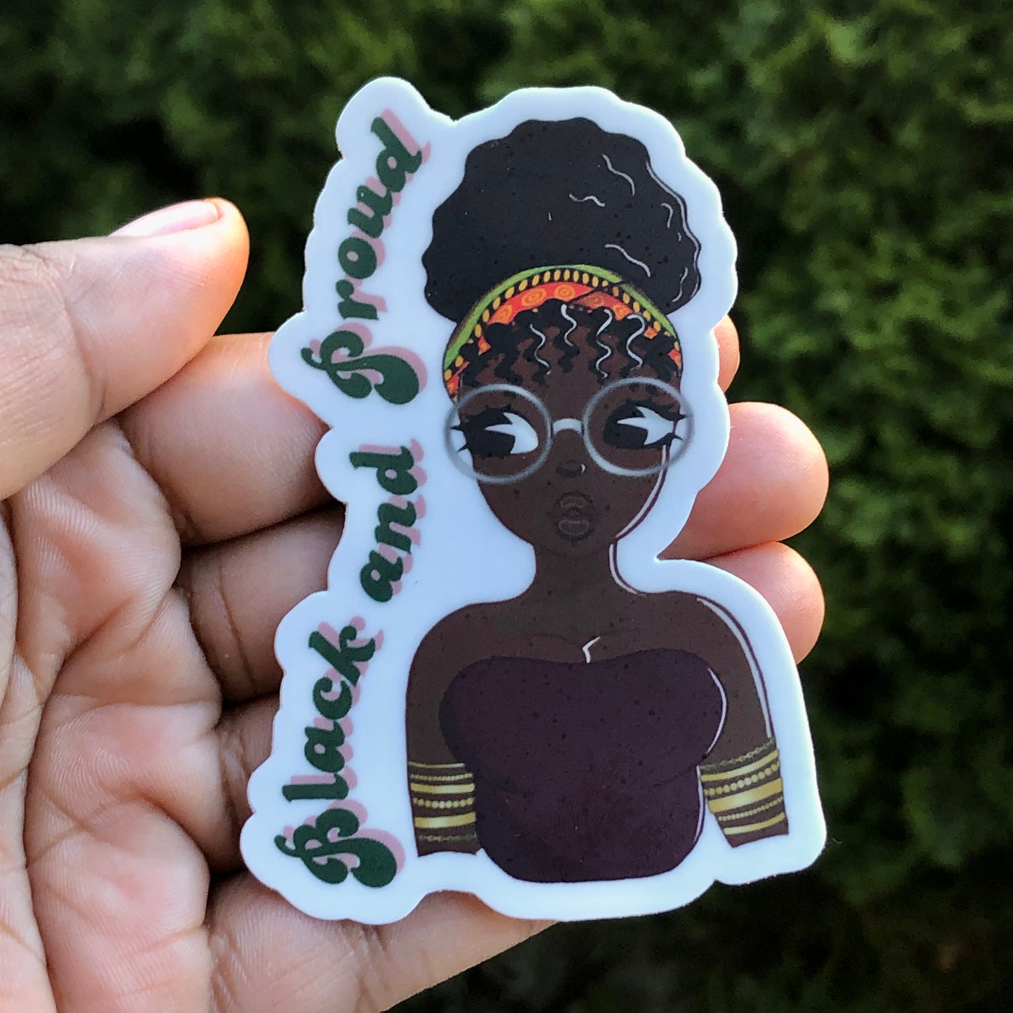 Black and Proud vinyl sticker