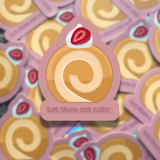 Let them eat cake! Sticker | vinyl | 3x3